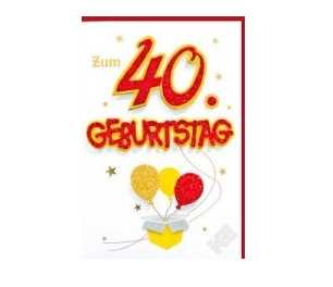 40.Geburtstag - Glückwunschkarte Glitzer