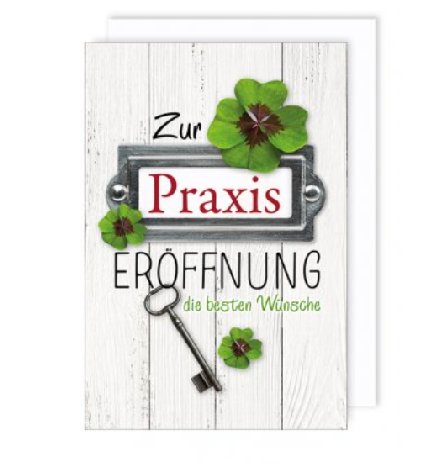 Zur Praxis Eröffnung Karte