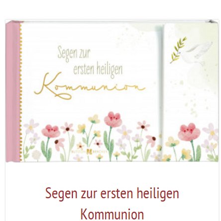 Segen zur ersten heiligen Kommunion