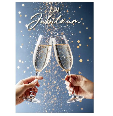 Zum Jubiläum - Glückwunschkarte Zum Jubiläum - Glückwunschkarte