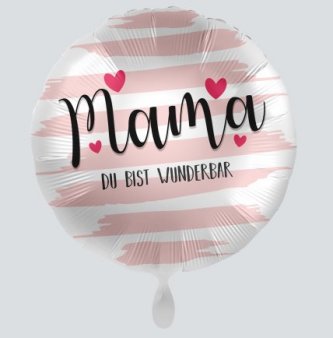 Ballon - Satin - Mama Du bist wunderbar