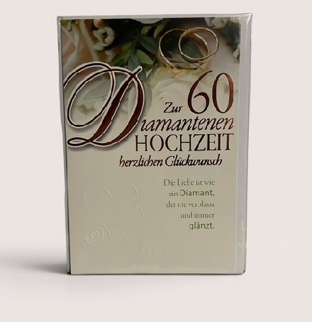 Glückwunschkarte zur diamantenen Hochzeit Glückwunschkarte zur diamantenen Hochzeit