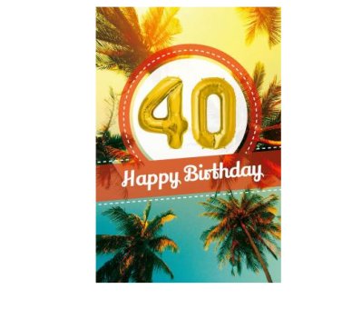 Zum 40.Geburtstag - Glückwunschkarte mit Ballon